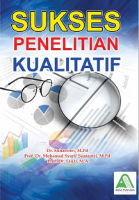 Image of Sukses Penelitian Kualitatif