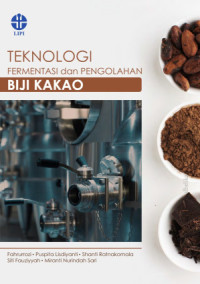 Image of Teknologi Fermentasi dan Pengolahan Biji Kakao