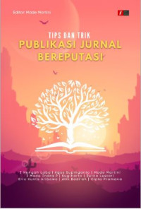 Image of Tips dan Trik Publikasi Jurnal Bereputasi